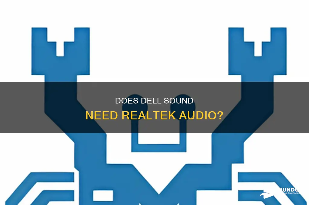 does dell sound require realtek audio
