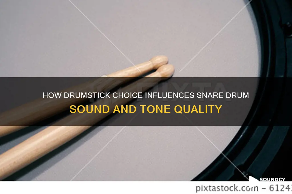 does drumstick affect snare sound