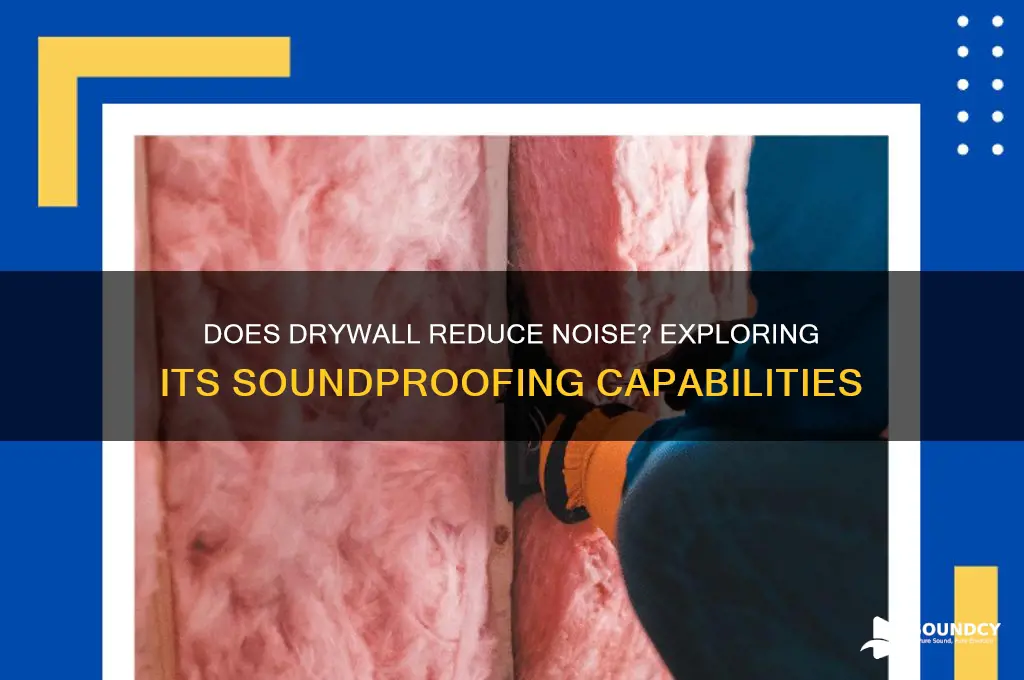 does drywall help with sound