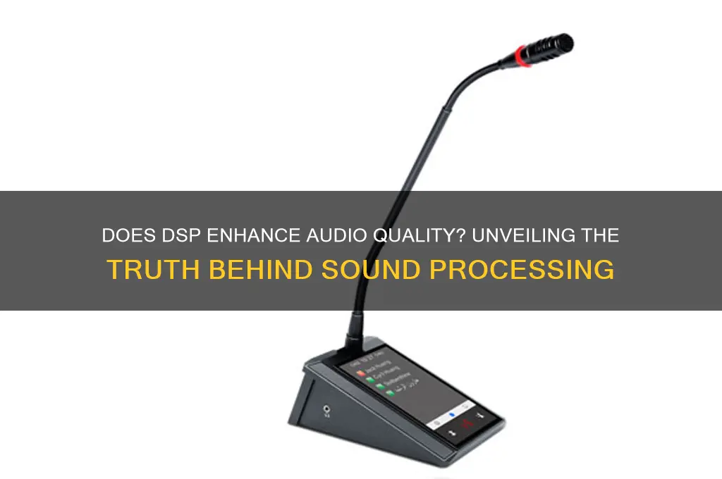 does dsp improve sound quality
