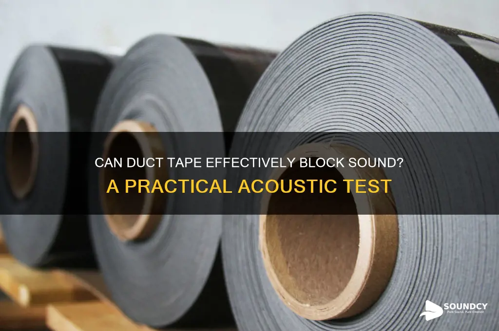 does duct tape block sound