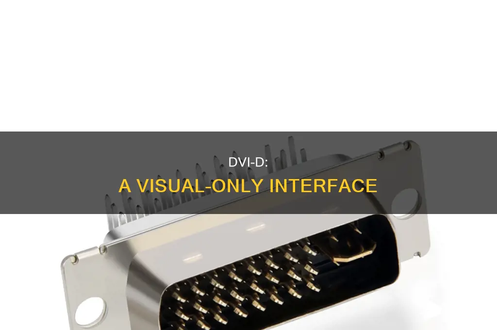 does dvi d have any sound