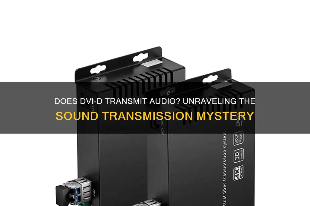 does dvi d transmit sound