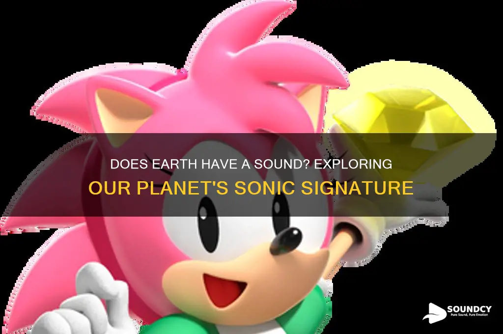does earth have a sound
