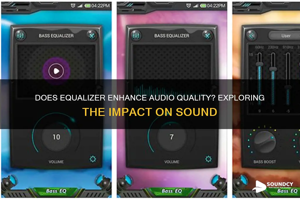 does equalizer improve sound quality