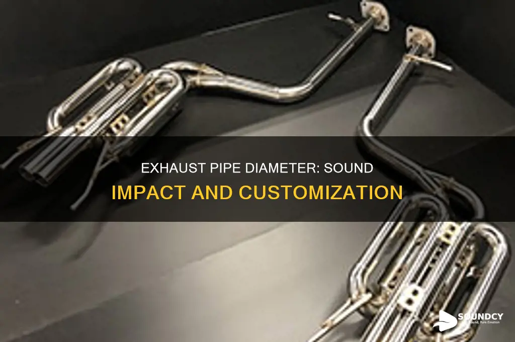 does exhaust pipe diameter affect sound