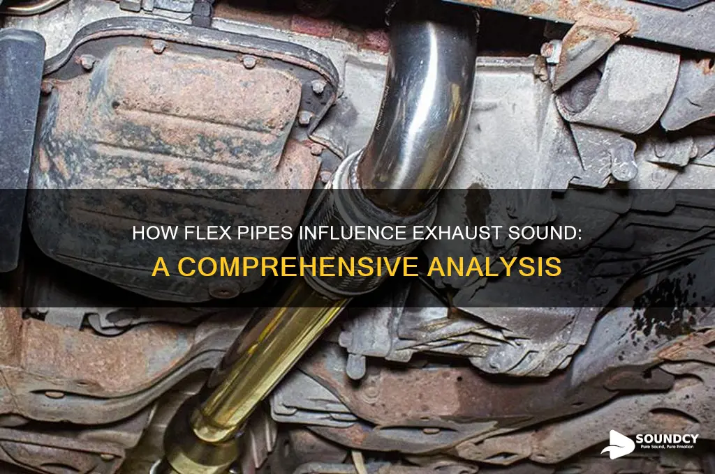does flex pipe affect sound