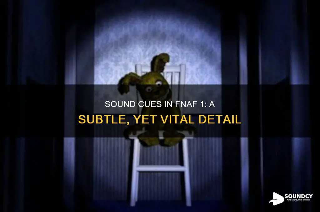 does fnaf 1 have sound cues