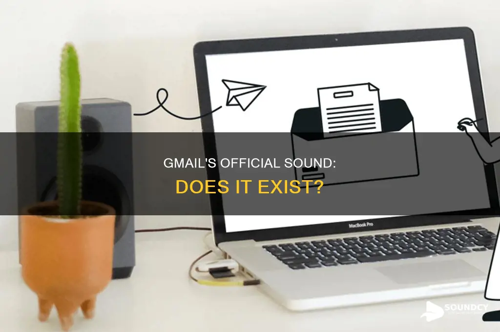 does gmail have an official sound