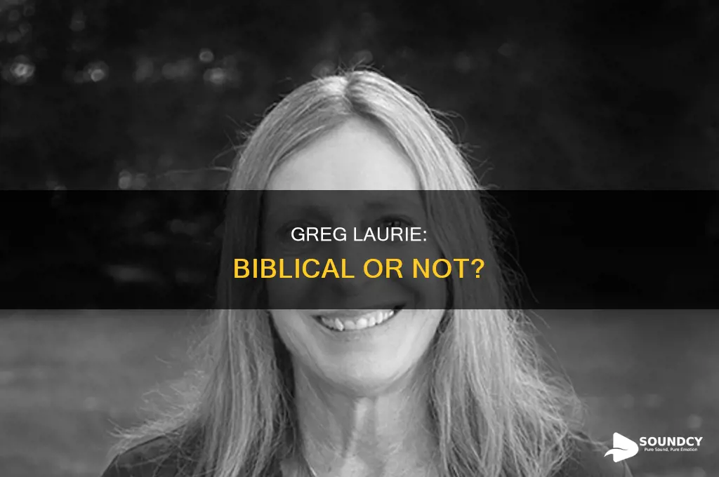 does greg laurie have sound doctrine