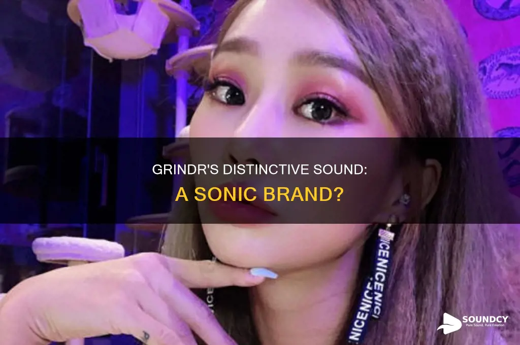 does grindr have a distintive sound
