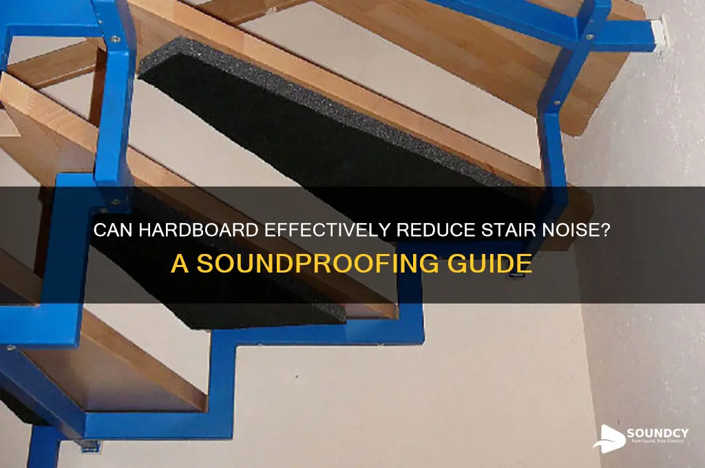 does hardboard sound dampen stairs