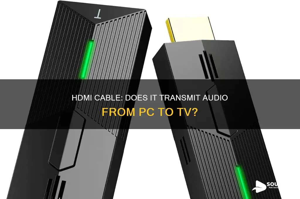 does hdmi cable carry sound from pc to tv