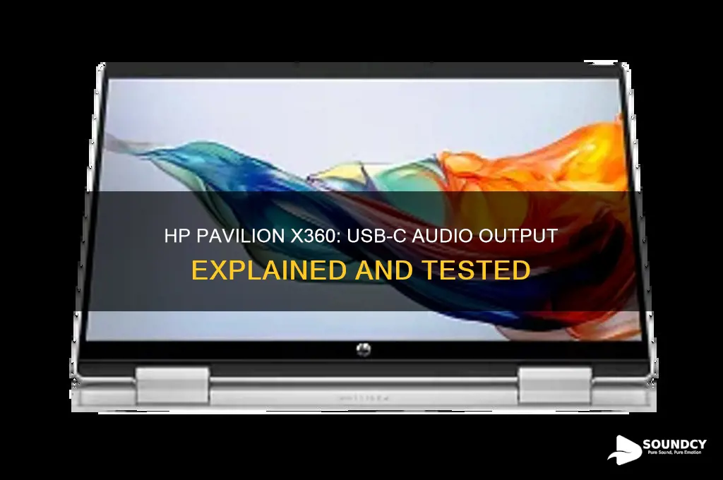 does hp pavilion x360 carry sound thorugh usb c