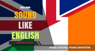 Does Irish Sound Like English? Exploring the Linguistic Differences and Similarities