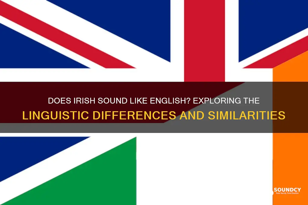 does irish sound like english