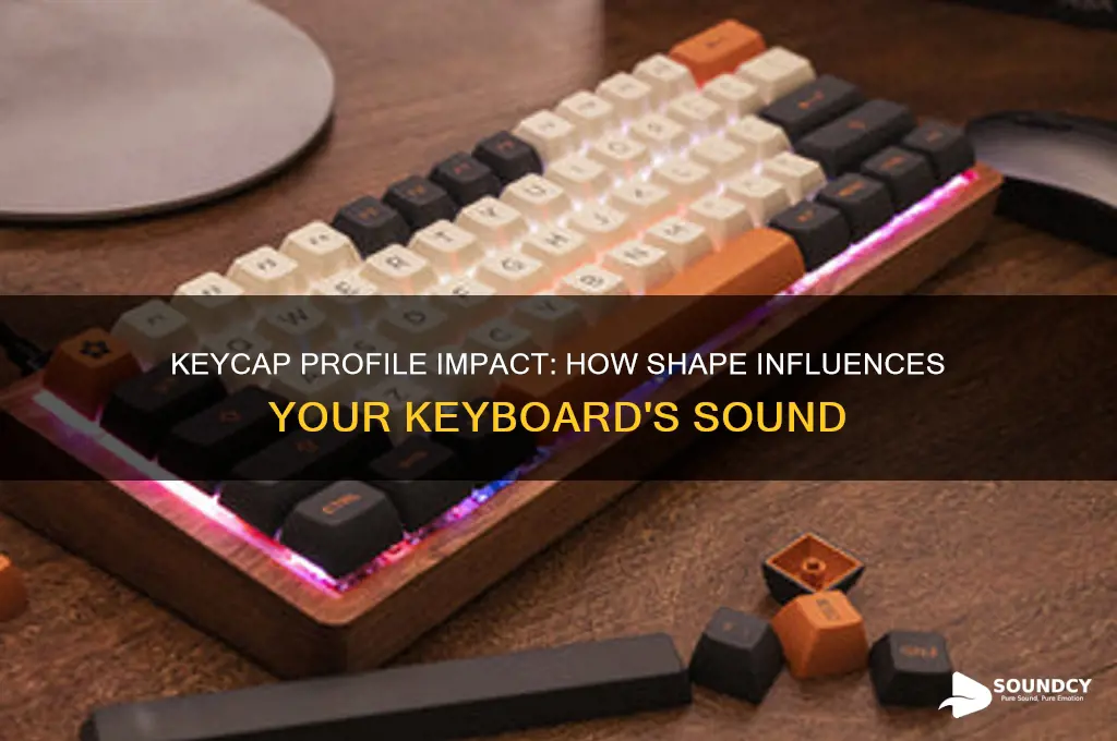 does keycap profile affect sound