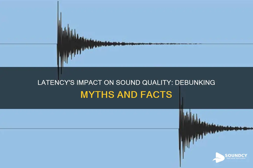 does latency affect sound quality