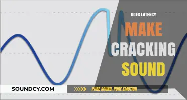 Does Latency Cause Cracking Sounds in Audio and Video Streaming?