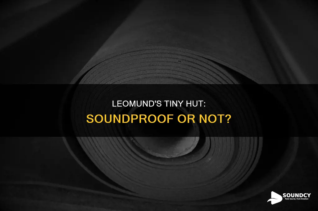does leomonds tiny hut block sound