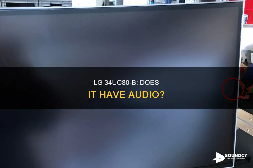 does lg 34uc80-b have sound