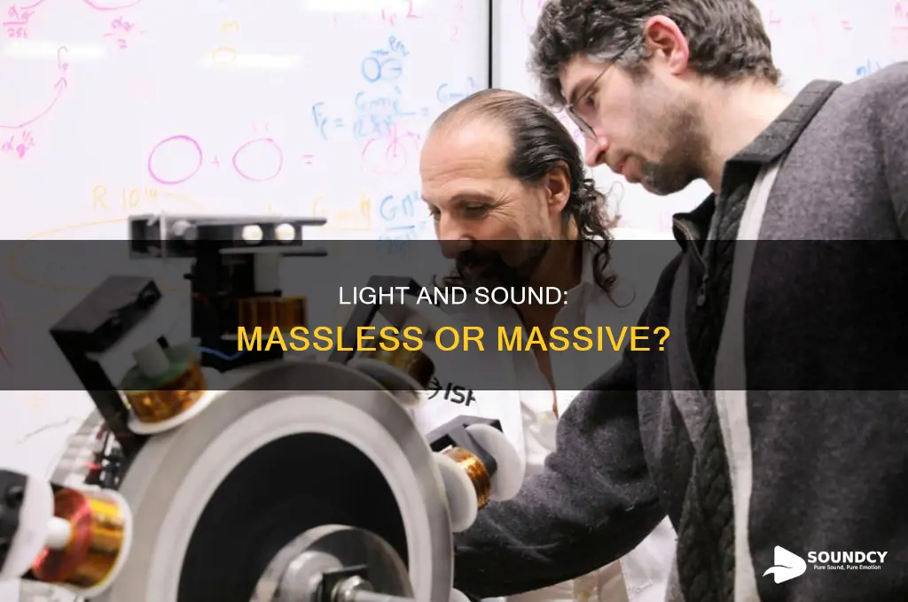 does light and sound have mass