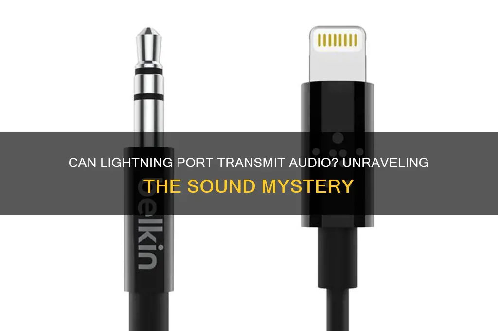 does lightening port carry sound