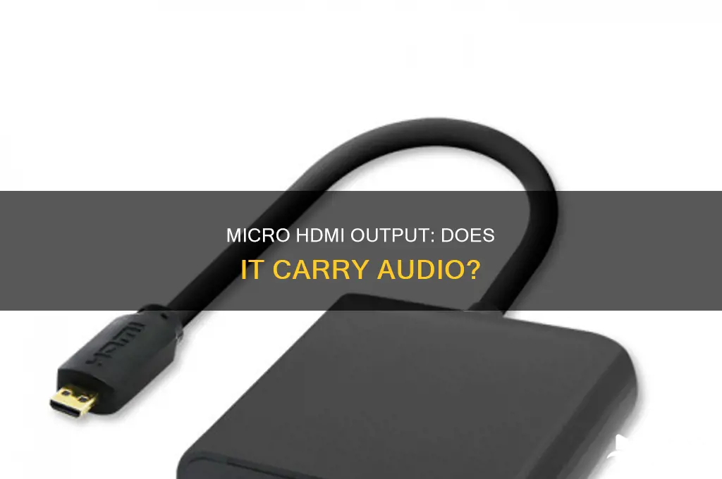 does micro hdmi output do sound