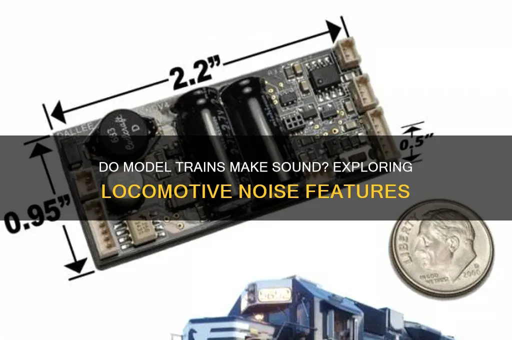 does model train make sound