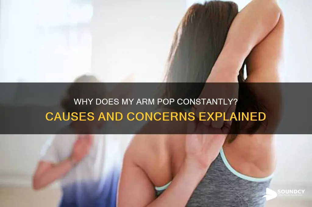 does my arm make popping sounds all the time