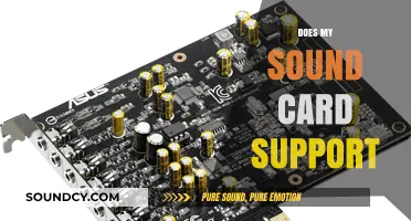 Does My Sound Card Support Advanced Audio Features? A Comprehensive Guide