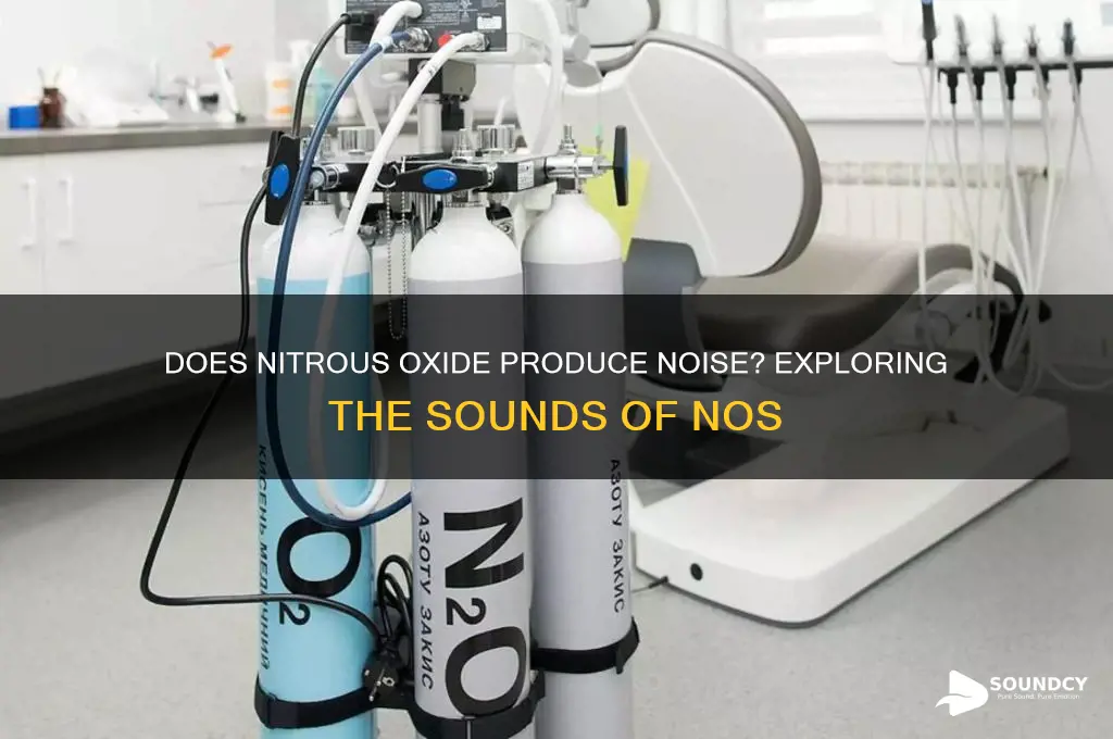 does nitrous make a sound