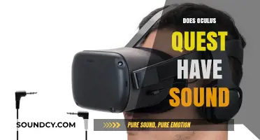 Does Oculus Quest Have Sound? Exploring Audio Features and Capabilities