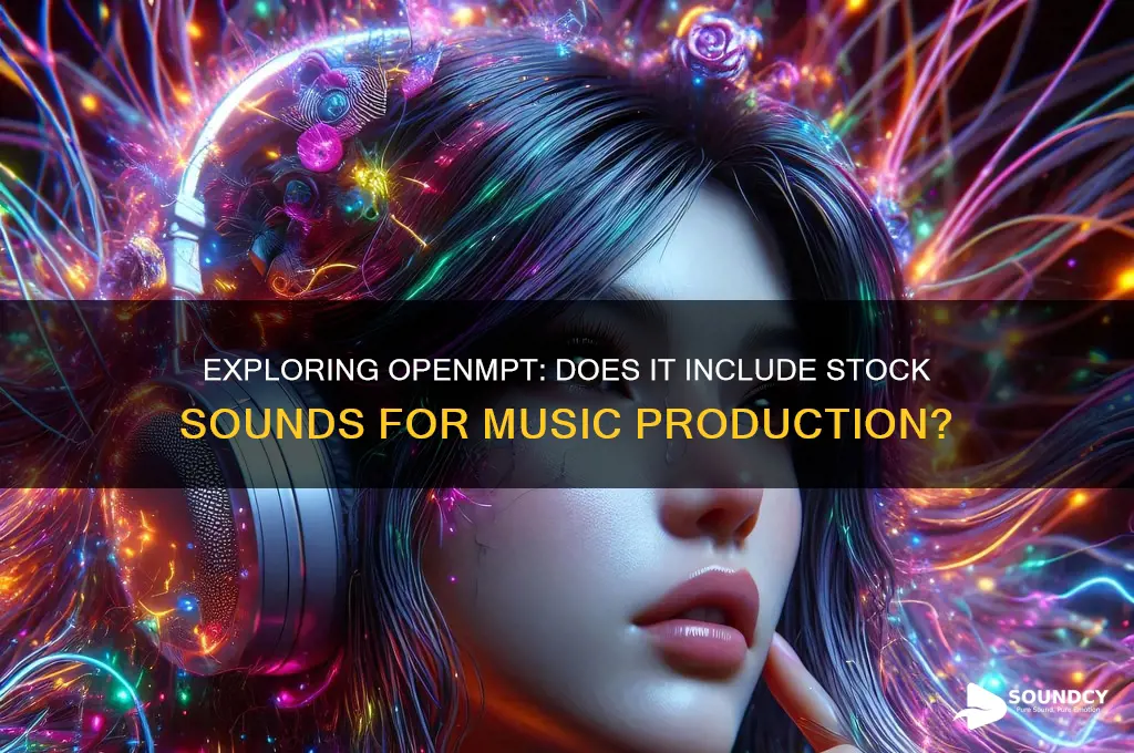 does openmpt have stock sounds
