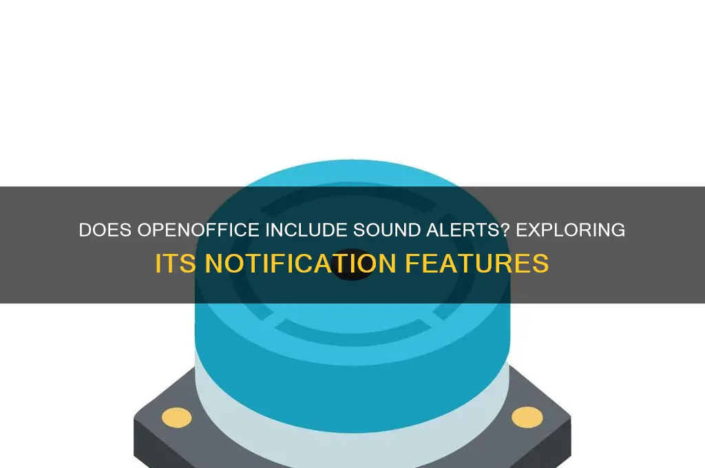 does openoffice have sound alerts