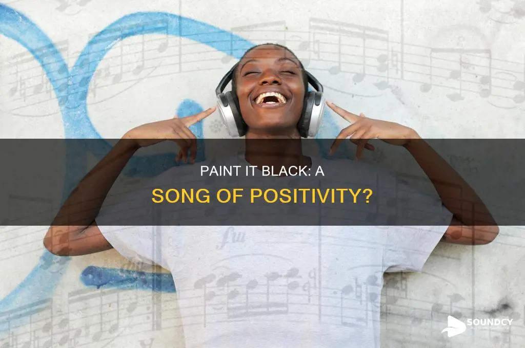 does paint it black sound positive