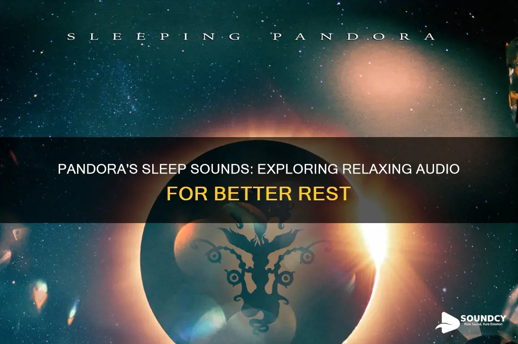 does pandora have sleep sounds