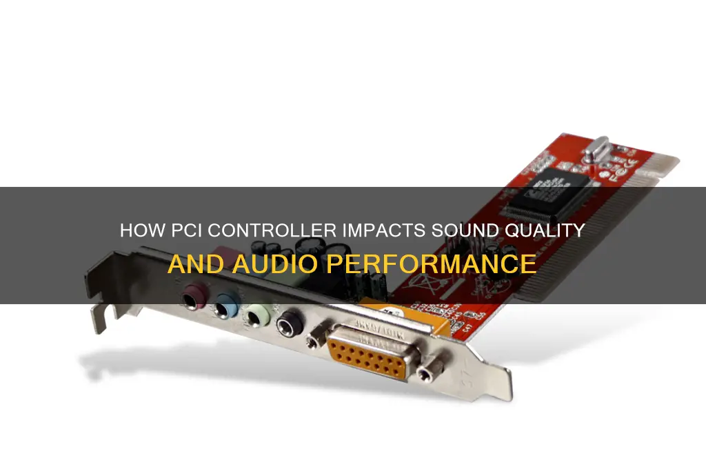 does pci controller affect sound
