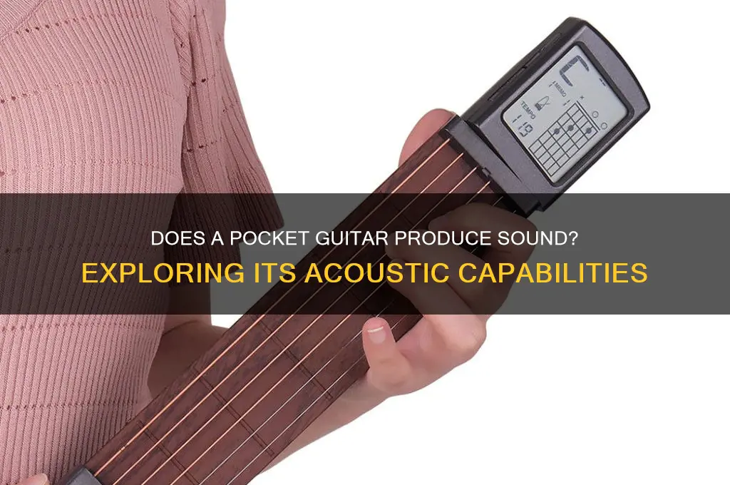 does pocket guitar make sound