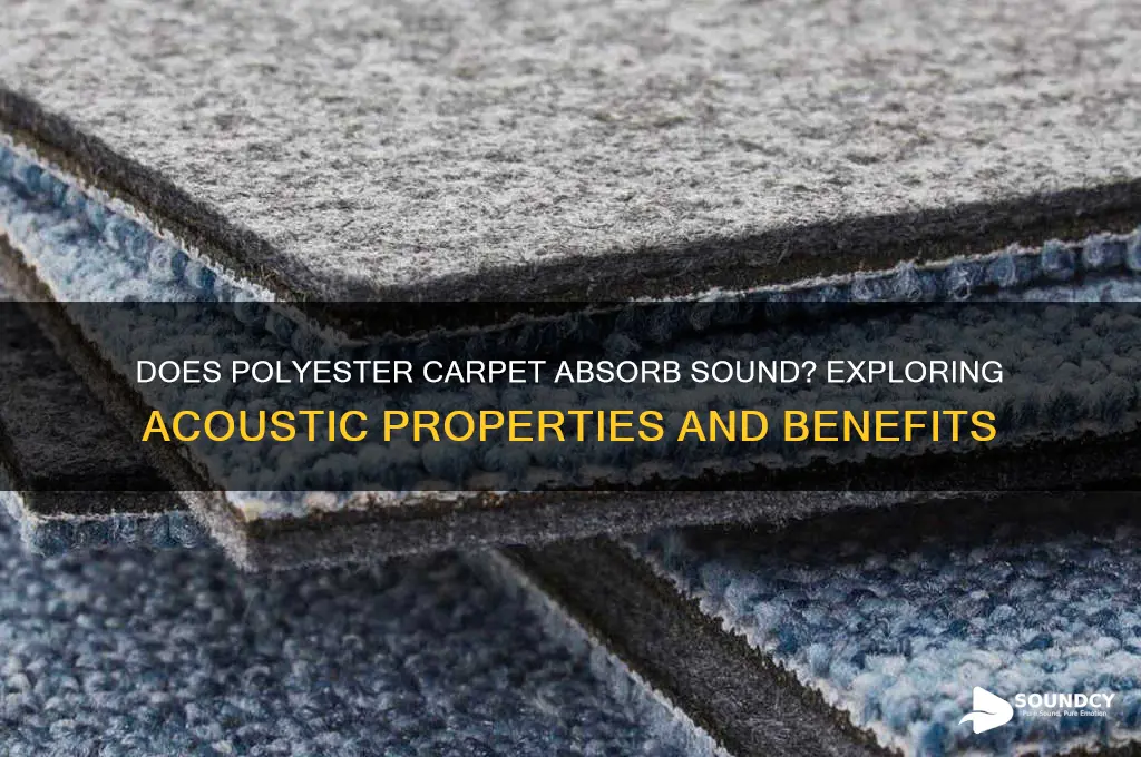 does polyester carpet absorb sound