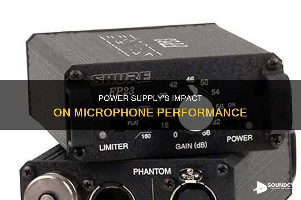does power supply affect mic sound