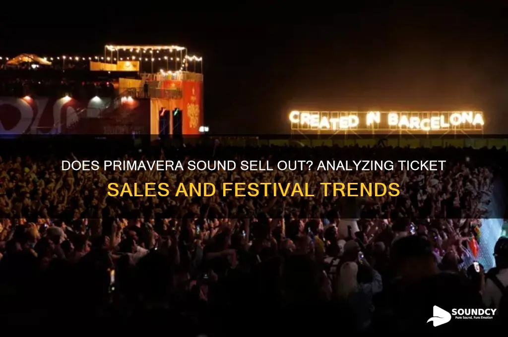 does primavera sound sell out