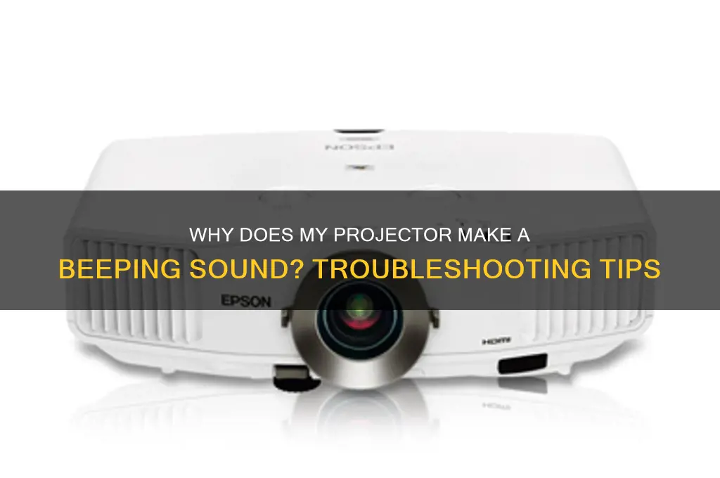 does projector make beepinf sound