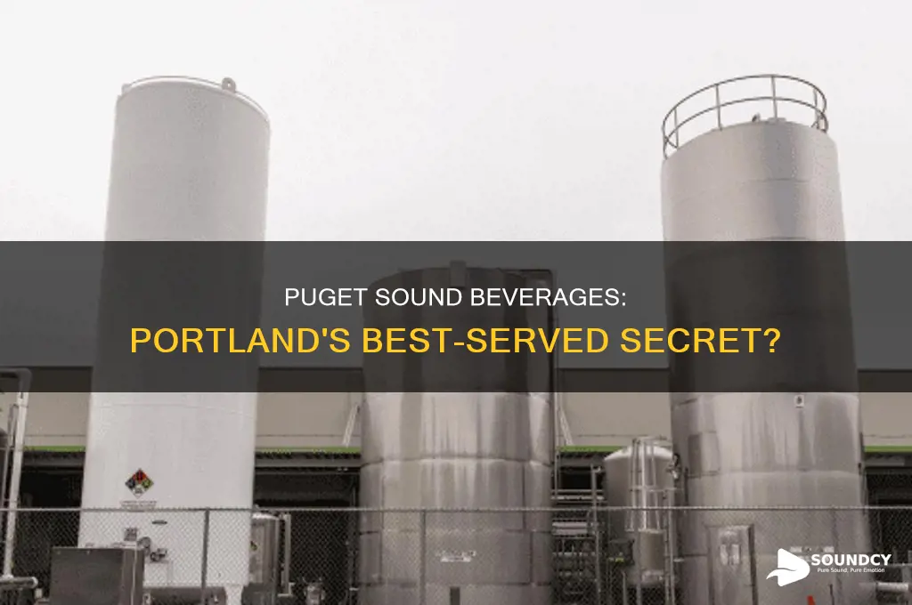 does pudget sound beverages service portland