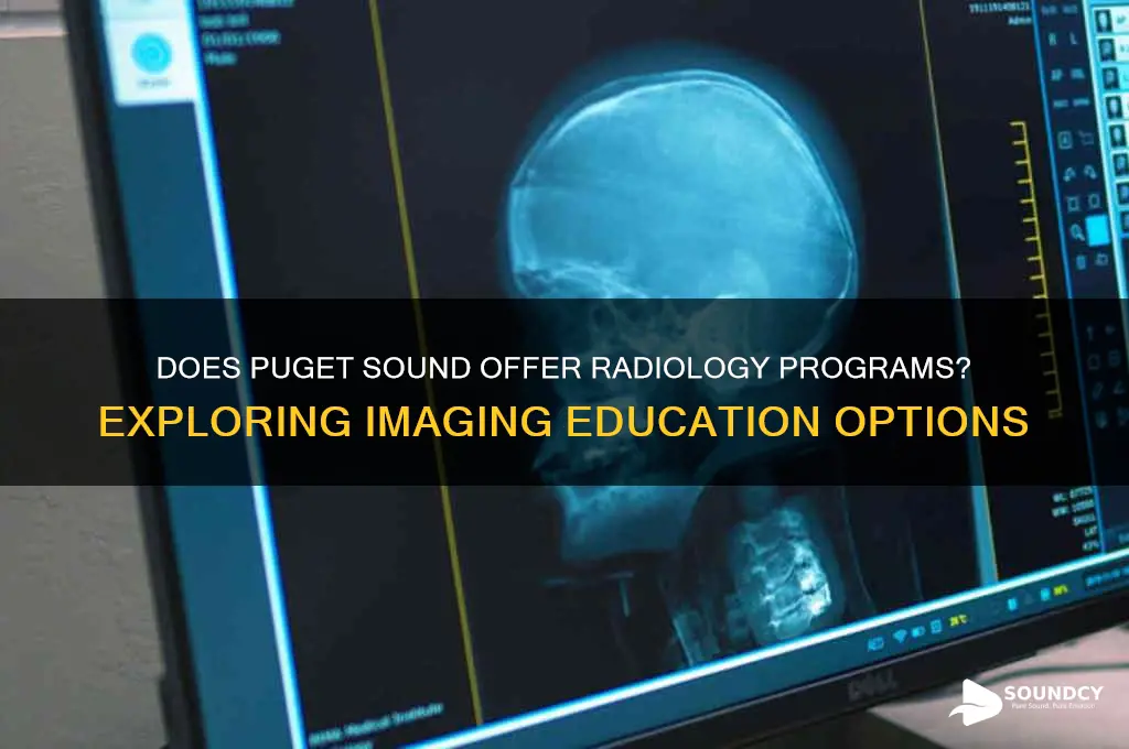 does puget sound offer radiology
