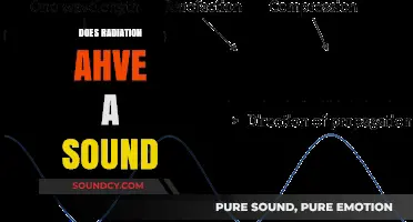 Does Radiation Produce Sound? Unraveling the Science Behind Silent Energy