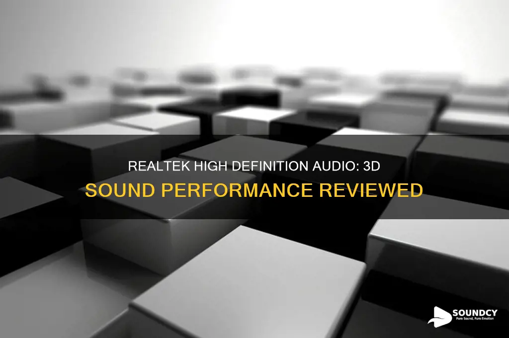 does realtek high definition audio do 3d sound well