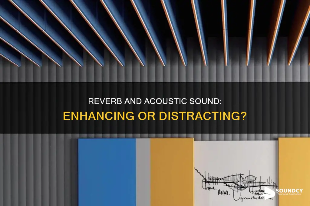 does reverb help with acoustic sound