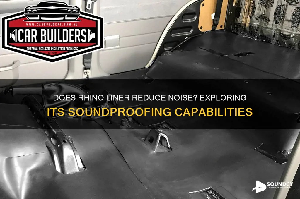 does rhino liner sound proof