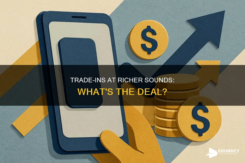 does richer sounds do trade ins